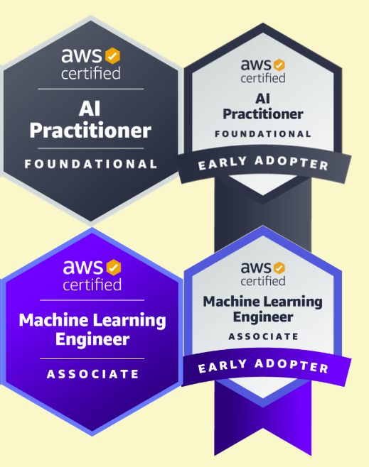 Certification badges of AWS AIF-C01, AWS MLA-C01, and their corresponding Early Adopter badges